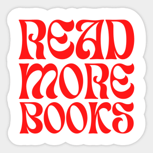 Read More Books T-Shirt for Book Lovers Sticker